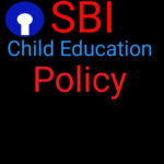 SBI child education policy,Best,insurance,scheme,plan,wikipedia,in Hindi